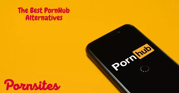 The Best PornHub Alternatives in 2025: Discover Your Next Favorite Site